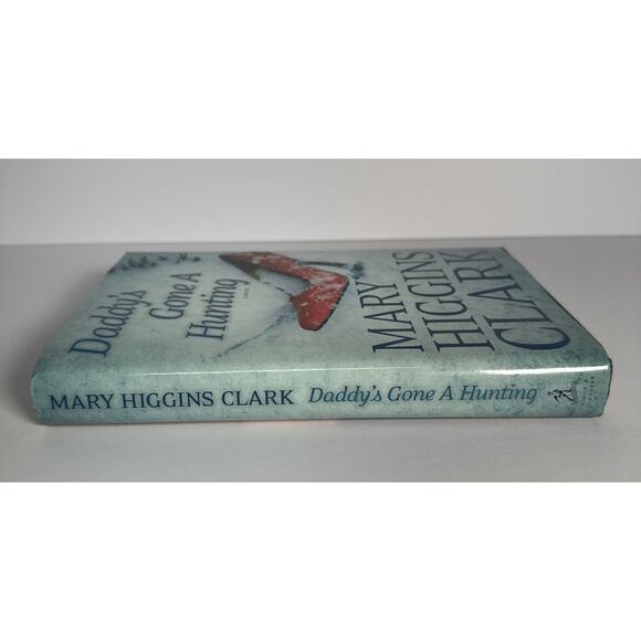 Daddy's Gone A Hunting - 1451668945, Hardcover - Mary Higgins Clark - Picture 3 of 9
